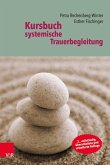 Kursbuch systemische Trauerbegleitung (eBook, ePUB)
