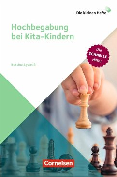Die kleinen Hefte / Hochbegabung bei Kita-Kindern - Zydatiß, Bettina