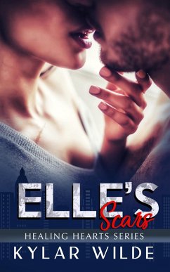 Cover Elle's Scars (Healing Hearts, #1) (eBook, ePUB)