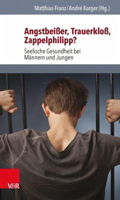 Angstbeißer, Trauerkloß, Zappelphilipp? (eBook, ePUB)