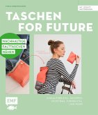 Taschen for Future - Nachhaltige Falttaschen nähen Taschen for Future - Nachhaltige Falttaschen nähen