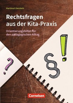 Rechtsfragen aus der Kita-Praxis - Gerstein, Hartmut