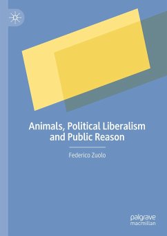 Animals, Political Liberalism and Public Reason - Zuolo, Federico