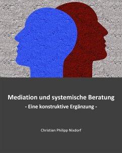 Mediation und systemische Beratung (eBook, ePUB)