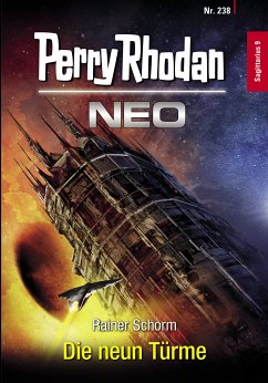 Die neun Türme / Perry Rhodan - Neo Bd.238 (eBook, ePUB) - Schorm, Rainer