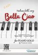 Bella Ciao - Piano solo arrangement... - Bild 1