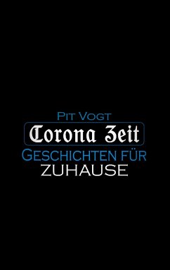 Corona Zeit - Vogt, Pit
