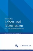 Leben und leben lassen