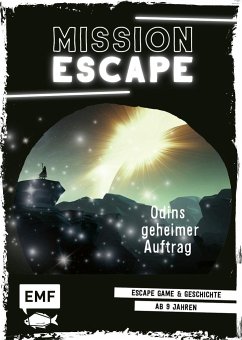Mission Escape - Odins geheimer Auftrag - Oltramare, Abel