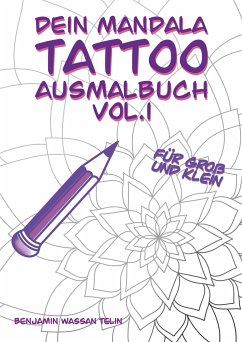 Dein Mandala Tattoo Ausmalbuch - Telin, Benjamin Wassan