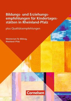 Bildungs- und Erziehungspläne / Bildungs- und Erziehungsempfehlungen für Kindertagesstätten in Rheinland-Pfalz