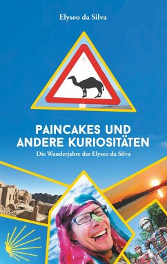 Paincakes und andere Kuriositäten - da Silva, Elyseo