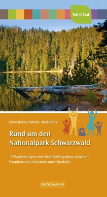 Rund um den Nationalpark Schwarzwald Teil II Süd - Becker, Ernst; Heekerens, Meike