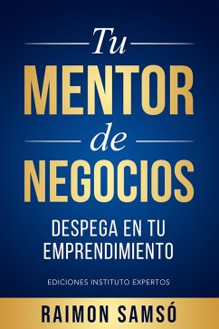 Tu Mentor de Negocios (eBook, ePUB) - Samsó, Raimon