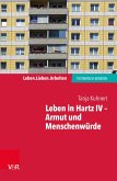 Leben in Hartz IV - Armut und Menschenwürde (eBook, ePUB)