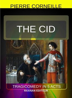 The Cid (eBook, ePUB) - Corneille, Pierre