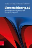 Elementarisierung 2.0 (eBook, ePUB)