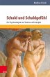 Schuld und Schuldgefühl (eBook, ePUB) - Bild 1