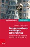 Von der gespaltenen zur verbundenen Lebensführung (eBook, ePUB)