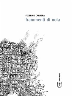 Frammenti di noia (eBook, ePUB) - Carrera, Federico