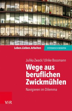 Cover Wege aus beruflichen Zwickmühlen (eBook, ePUB)
