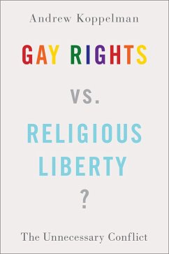 Cover Gay Rights vs. Religious Liberty? (eBook, ePUB)