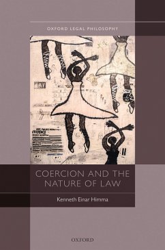 Coercion and the Nature of Law (eBook, ePUB) - Himma, Kenneth Einar