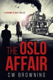 The Oslo Affair (Shadows of War, #2) (eBook, ePUB) The Oslo Affair (Shadows of War, #2) (eBook, ePUB)