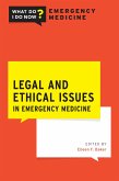 Legal and Ethical Issues in Emergency Medicine (eBook, PDF)