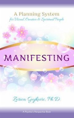 Manifesting (eBook, ePUB) - Gojkovic, Zorica