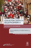 Educación católica en Latinoamérica (eBook, ePUB)
