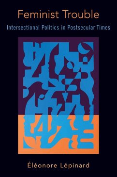 Feminist Trouble (eBook, ePUB) - Lépinard, Éléonore