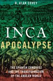Inca Apocalypse (eBook, PDF)