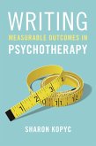 Writing Measurable Outcomes in Psychotherapy (eBook, PDF)