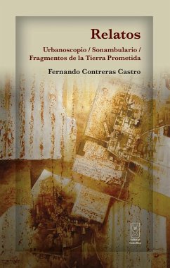 Relatos (eBook, ePUB) - Castro Contreras, Fernando