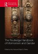 The Routledge Handbook of Mormonism and... - Bild 1