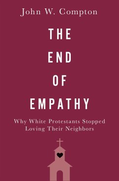 The End of Empathy (eBook, PDF) - Compton, John W.