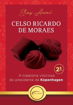Celso Ricardo de Moraes (eBook, ePUB) - Awad, Elias