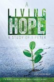 A Living Hope (eBook, ePUB) A Living Hope (eBook, ePUB)