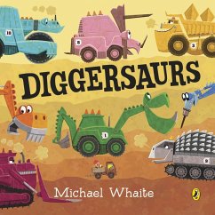 Diggersaurs - Whaite, Michael