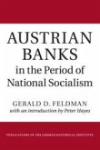 Austrian Banks in the Period of National Socialism
