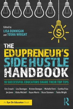 The Edupreneur's Side Hustle Handbook