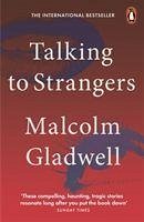 Talking to Strangers - Gladwell, Malcolm