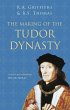 The Making of the Tudor Dynasty - Bild 1