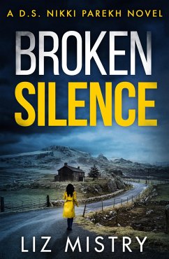 Broken Silence - Mistry, Liz