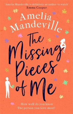 The Missing Pieces of Me - Mandeville, Amelia