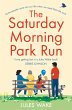 The Saturday Morning Park Run - Bild 1