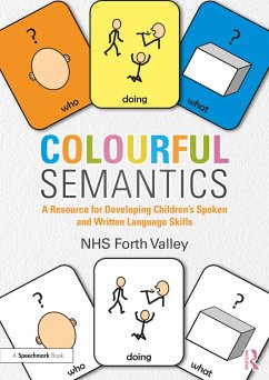 Colourful Semantics - Forth Valley, NHS