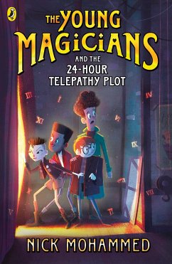 The Young Magicians and the 24-Hour Telepathy Plot - Mohammed, Nick
