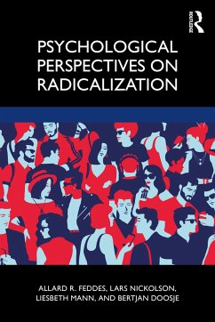 Psychological Perspectives on Radicalization - Feddes, Allard R; Nickolson, Lars; Mann, Liesbeth